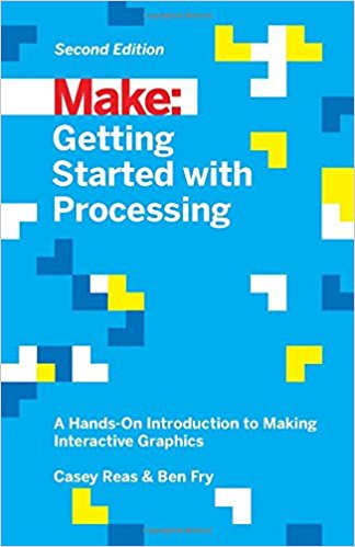 Make: Getting Started With Processing
